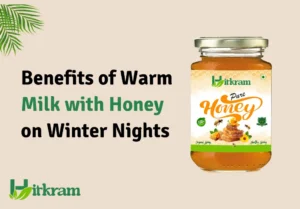 Benefits of Warm Milk with Honey on Winter Nights